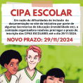 Prorrogado o prazo de inscrição de CIPAs Escolares