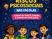 DNSSE 2026: Cartilha sobre Riscos Psicossociais nas Escolas: Cuidar da Mente também é Cuidar da Educação