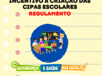 Regulamento da 1ª Campanha Nacional de Incentivo à Criação das Cipas Escolares (2023)