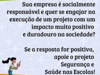 Apresentação do Projeto Segurança e Saúde nas Escolas para empresas e profissionais de SST