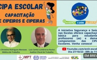 Iniciativa Segurança e Saúde nas Escolas terá capacitação de cipeiros e cipeiras da CIPA Escolar 2023