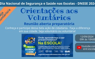 Encontro com voluntários para acompanhamento das ações do DNSSE de 2024