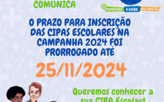 Inscrições na campanha da CIPA Escolar são prorrogadas até 25/11/2024