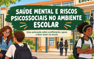 Saúde Mental e Riscos Psicossociais no Ambiente Escolar (UFRJ Macaé)