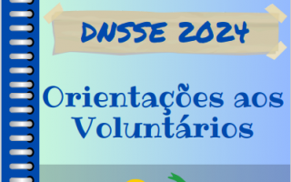 Orientações aos Voluntários e às Voluntárias 2024