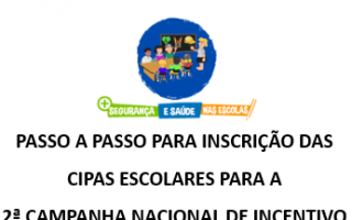 Passo a passo para inscrição das CIPAs Escolares (2024)